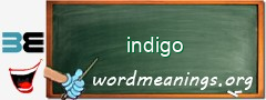 WordMeaning blackboard for indigo